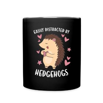 Hedgie Easily Distracted By Hedgehogs Hedgehog - Tasse einfarbig - Schwarz - Vorne
