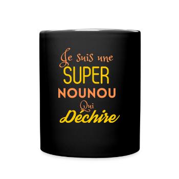 Super Nounou qui Déchire : Gardienne de Sourires - Mug uni - noir - Devant