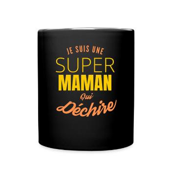 Super Maman qui Déchire : Gestionnaire de Bonheur - Mug uni - noir - Devant