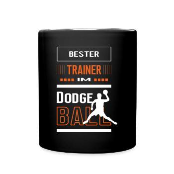 Bester Dodgeball Trainer Dodgeballtrainer Training - Tasse einfarbig - Schwarz - Vorne