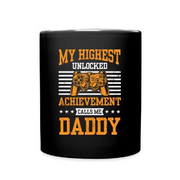 Highest Achievement Calls Me Daddy Video Gamer - Full Colour Mug - black - Front