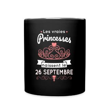Anniversaire - Princesses naissent le 26 Septembre - Mug uni - noir - Devant