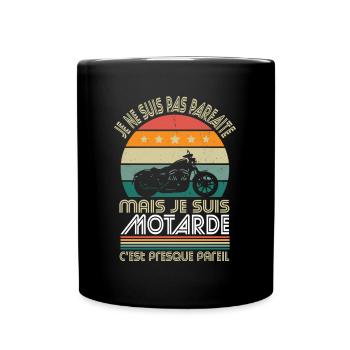 Je ne suis pas parfaite mais je suis motarde - Mug uni - noir - Devant