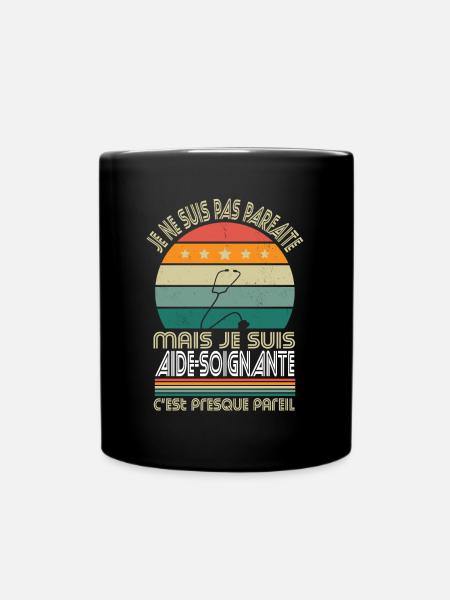 Pas parfaite mais je suis aide-soignante - Mug uni - noir