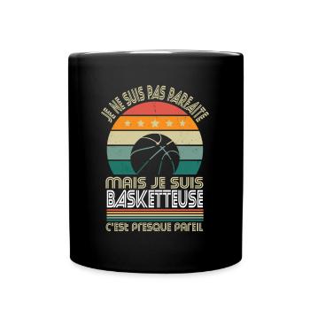 Je ne suis pas parfaite mais je suis basketteuse - Mug uni - noir - Devant