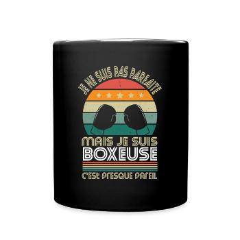 Je ne suis pas parfaite mais je suis boxeuse - Mug uni - noir - Devant