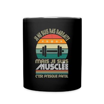 Musculation - Pas parfaite mais musclée - Mug uni - noir - Devant