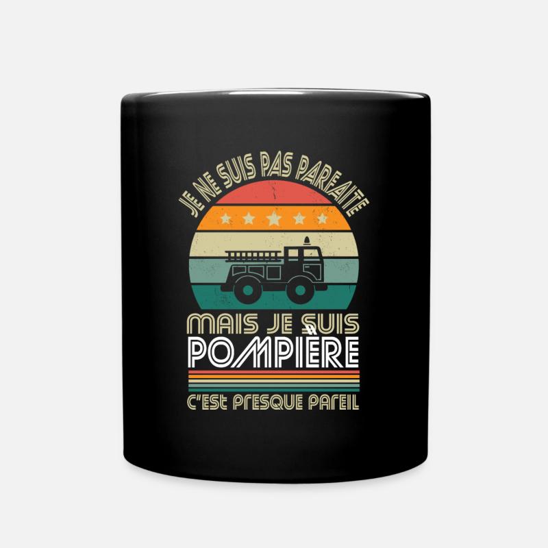 Je ne suis pas parfaite mais je suis pompière - Mug uni - noir