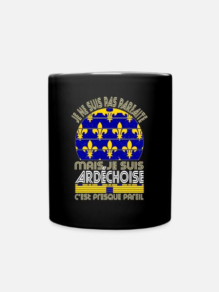 Je ne suis pas parfaite mais je suis Ardéchoise - Mug uni - noir