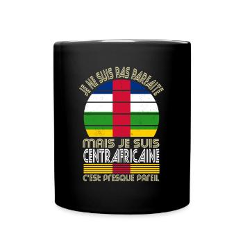 Pas parfaite mais je suis Centrafricaine - Mug uni - noir - Devant
