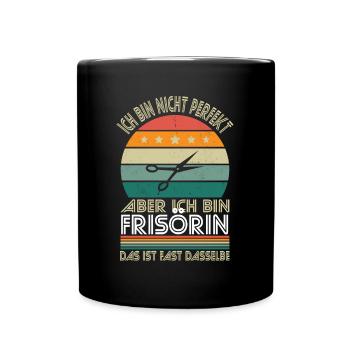 Je ne suis pas parfaite, mais je suis coiffeuse - Mug uni - noir - Devant