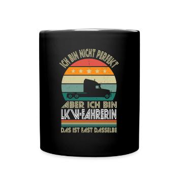 Je ne suis pas parfait, mais je suis chauffeur de camion - Mug uni - noir - Devant