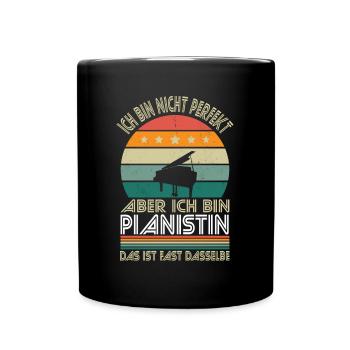 Ich bin nicht perfekt aber ich bin Pianistin - Tasse einfarbig - Schwarz - Vorne