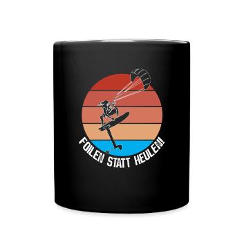 Kitefoilen - Kitesurfen - Foilen statt Heulen - Tasse einfarbig - Schwarz - Vorne