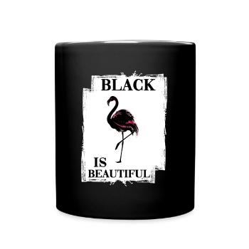 schwarze flamingo lieber schwarz black beautiful - Tasse einfarbig - Schwarz - Vorne