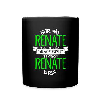 RENATE die Echte - Tasse einfarbig - Schwarz - Vorne