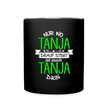 TANJA die Echte - Tasse einfarbig - Schwarz - Vorne