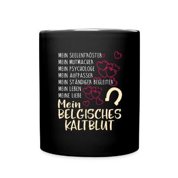 BELGISCHES-KALTBLUT- mein - Tasse einfarbig - Schwarz - Vorne