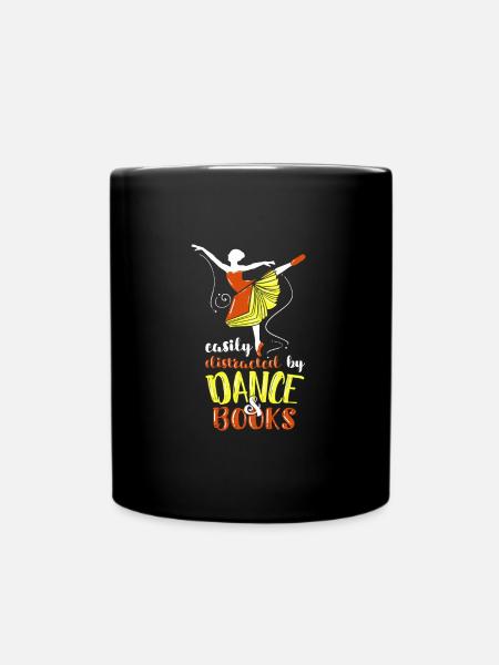 Ballet Abgelenkt Vom Tanzen Und Büchern Geschenk - Tasse einfarbig - Schwarz