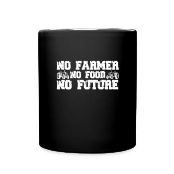 Pas d'agriculteur pas de nourriture pas d'avenir - Agriculteur - Mug uni - noir - Devant