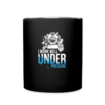 Bien travailler sous pression - plongée - Mug uni - noir - Devant