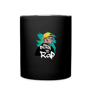 Born to rap - rapper - Full Colour Mug - black - Front