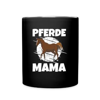 Pferde mama Pferd Besitzerin - Tasse einfarbig - Schwarz - Vorne