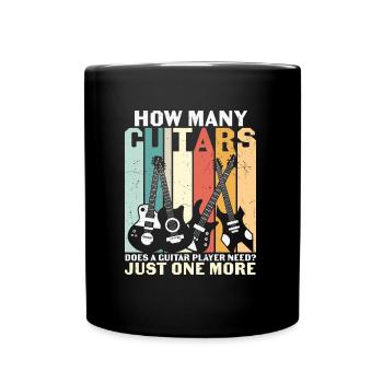 You can Never have too many Guitars Guitar Player - Tasse einfarbig - Schwarz - Vorne