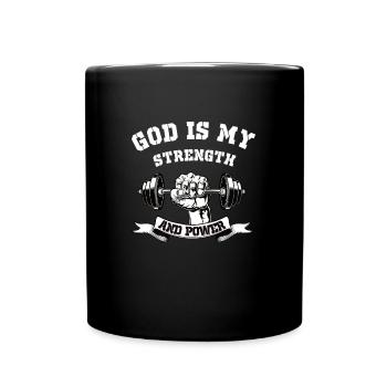 God is strength and power - Christian design - Full Colour Mug - black - Front