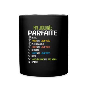 jouer jeux video la journée parfaite Humour gamer - Mug uni - noir - Devant