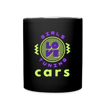 Girls love tuning cars - Full Colour Mug - black - Front