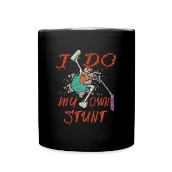 Stunt Scooter I do my own stunt - Tasse einfarbig - Schwarz - Vorne