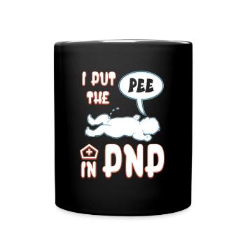 I Put The Pee In PNP - Infirmière pédiatrique hilarante - Mug uni - noir - Devant