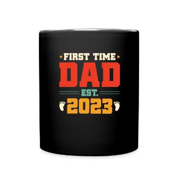 First Time Dad Est 2023 T Shirt Design 1 - Mug uni - noir - Devant