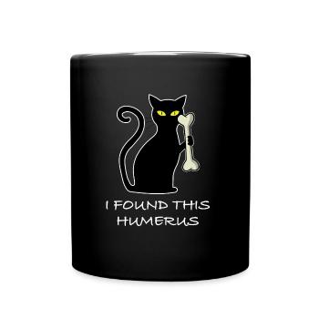 Ich habe diesen Humerus gefunden | Katze, Knochen - Tasse einfarbig - Schwarz - Vorne