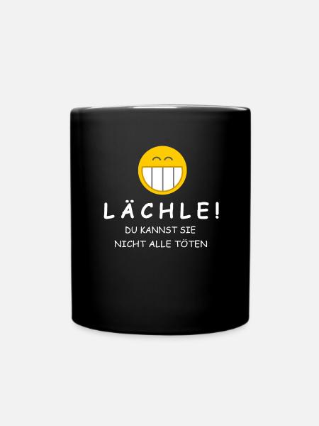 Spruch - Tasse einfarbig - Schwarz