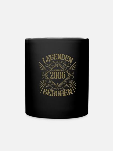 Legenden wurden 2006 geboren - Tasse einfarbig - Schwarz