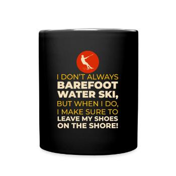Barefoot Water Skiing Extreme Sports Barefooting - Full Colour Mug - black - Front