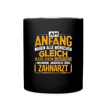 ZAHNARZT - Der Beste - Tasse einfarbig - Schwarz - Vorne