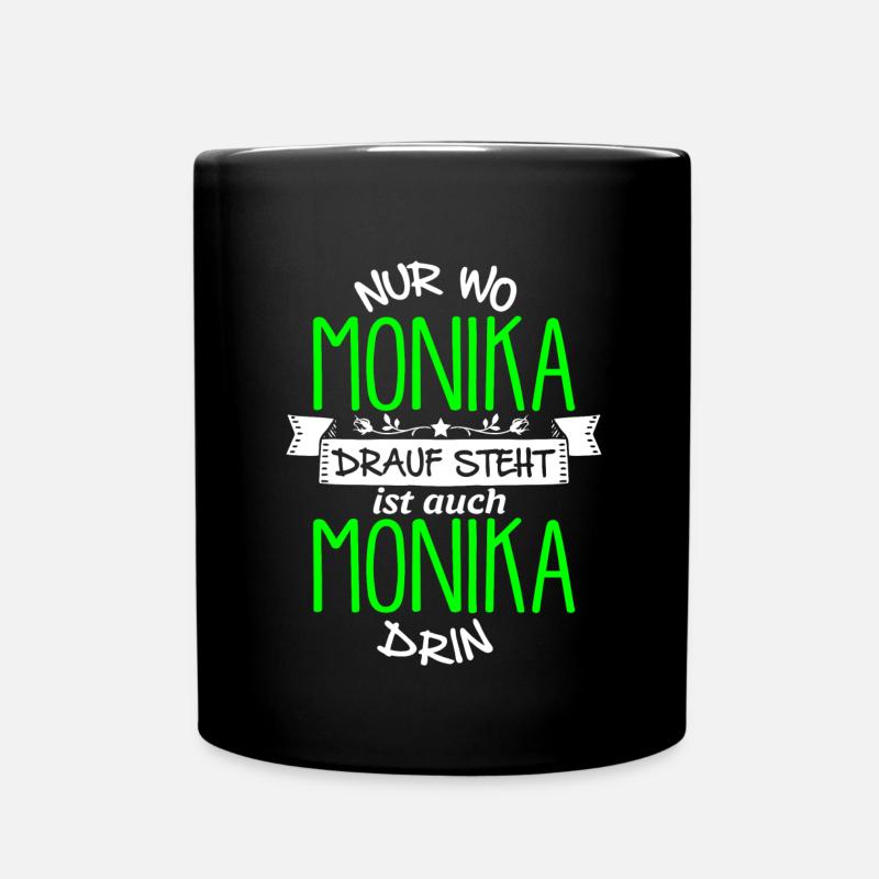 MONIKA die Echte - Tasse einfarbig - Schwarz