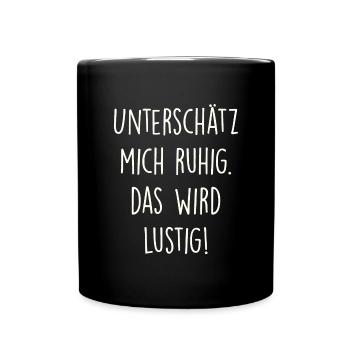 Underestimulate me calmly - Full Colour Mug - black - Front