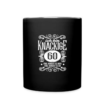 Geburtstag 60 Jahre knackige 60 - Tasse einfarbig - Schwarz - Vorne