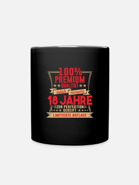 18. Geburtstag Geschenk Jahrgang 2003 18 Jahre - Tasse einfarbig - Schwarz