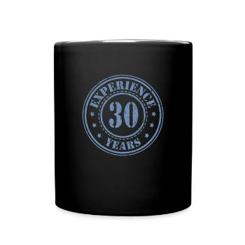 30 Jahre Erfahrung - Tasse einfarbig - Schwarz - Vorne