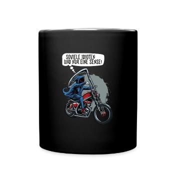 Soviele Idioten und nur eine Sense Sensenmann - Tasse einfarbig - Schwarz - Vorne