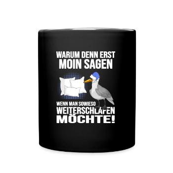 Küstenkind Moin moin Langschläfer Morgenmuffel - Tasse einfarbig - Schwarz - Vorne