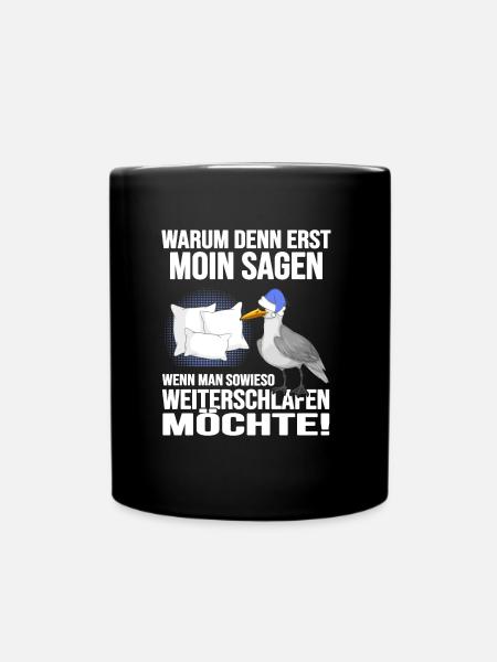 Küstenkind Moin moin Langschläfer Morgenmuffel - Tasse einfarbig - Schwarz
