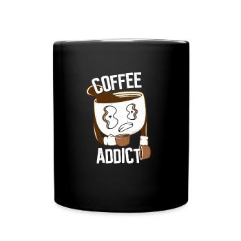 Süchtig nach Kaffee - Cafe Sucht - Tasse einfarbig - Schwarz - Vorne
