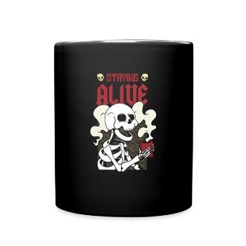 Staying alive - Lustiges Kaffee Skelet - Tasse einfarbig - Schwarz - Vorne