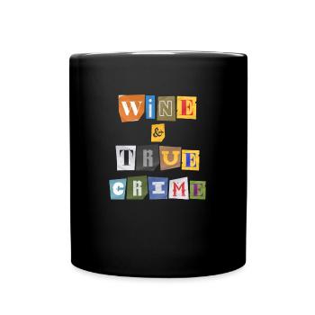 Wein & True Crime - Podcast - Tasse einfarbig - Schwarz - Vorne